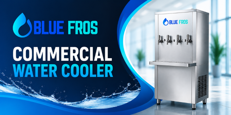 Commercial Water Cooler by Bluefros – Stainless Steel Water Cooler Manufacturer in India