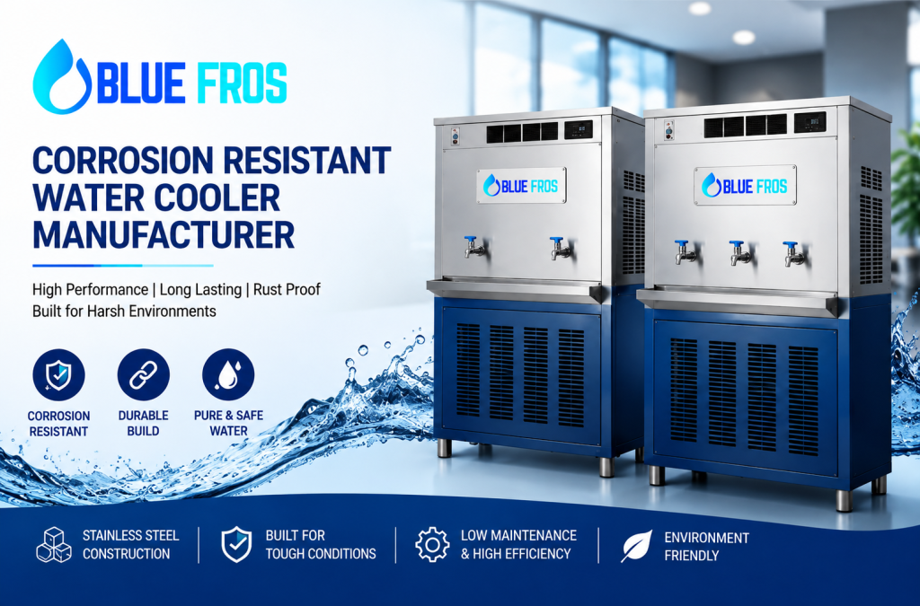 Corrosion resistant water cooler manufacturer in India – BlueFros stainless steel water coolers