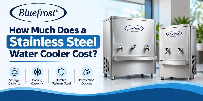 Stainless steel water cooler cost and features by Bluefros